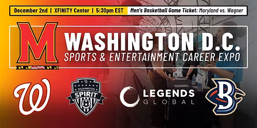 Washington D.C. Sports & Ent. Career Expo by Maryland Athletics