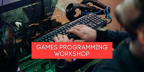 Games Programming Workshop: Game Dev Kickstart mit Mini-Game Coding