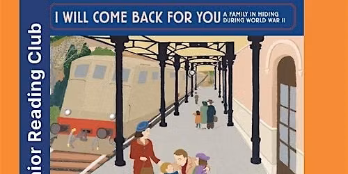 Junior Reading Club: \u201cI Will Come Back For You\u201d