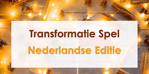 Transformatie Spel - Nederlandse Editie bij LaMatu in Amsterdam