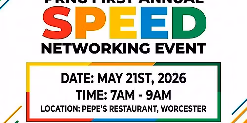 PRNG - FIRST ANNUAL SPEED NETWORKING EVENT