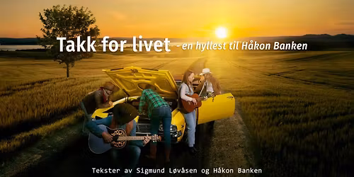Takk for livet - en hyllest til H\u00e5kon Banken | Vega Scene