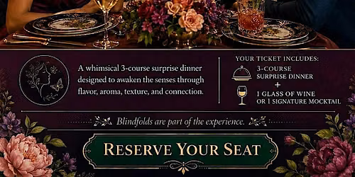 Midnight Summer\u2019s Dream: A Mindful Blindfold Dinner Experience