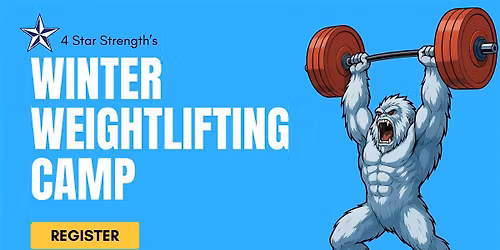 4 Star Winter Weightlifting Camp (2 days)