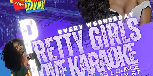 Pretty Girls Love Karaoke