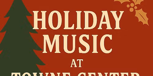 Holiday Classics Towne Center