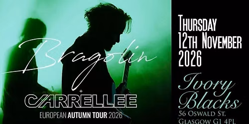 BRAGOLIN\u00a0 plus Special Guests\u00a0 CARRELLEE