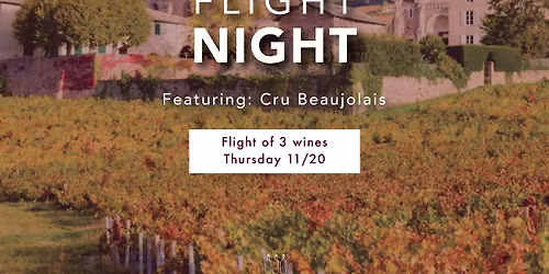 Flight Night - Beaujolias