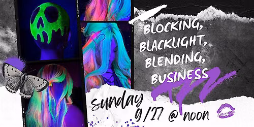 blocking, blacklight, blending, business