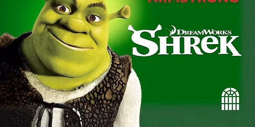 Shrek, Presented by Armstrong