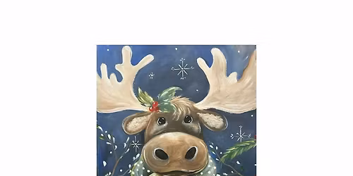 Paint & Create Workshop: Merry Christ-Moose!