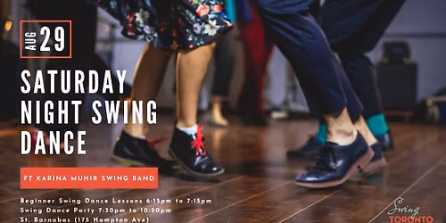 Saturday Night Swing ft. Karina Muhir Swing Band! Beginner Lesson & Dance!