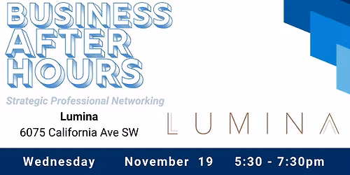 November Business After Hours: Lumina