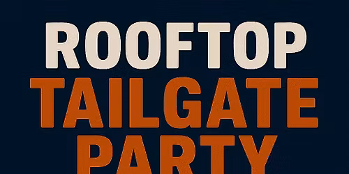 Rooftop Tailgate Party: University of Illinois vs Wisconsin Badgers