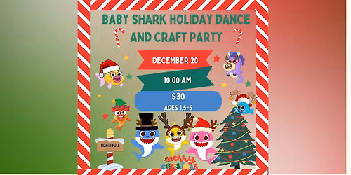 Shake it Off Baby Shark Holiday Dance and Craft Party