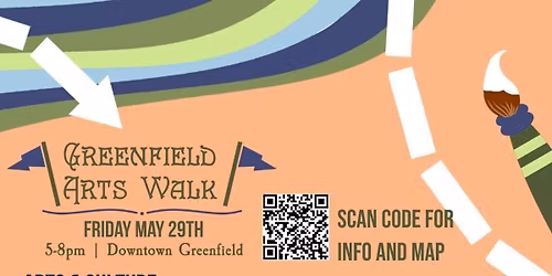 Greenfield Arts Walk: May