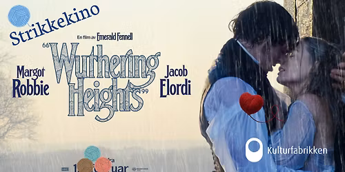 STRIKKEKINO: Wuthering Heights