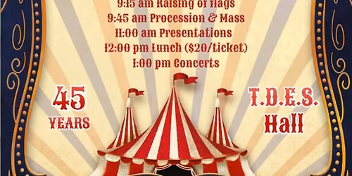 Anniversary Festa: Mass, Lunch & Concerts
