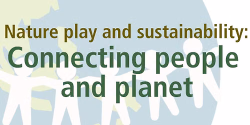 EYNC 2026 Conference - Nature Play and Sustainability: Connecting People and Planet