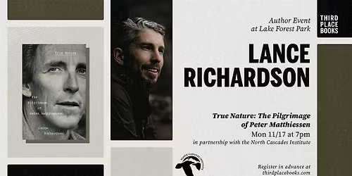 Lance Richardson \u2014 'True Nature: The Pilgrimage of Peter Matthiessen'