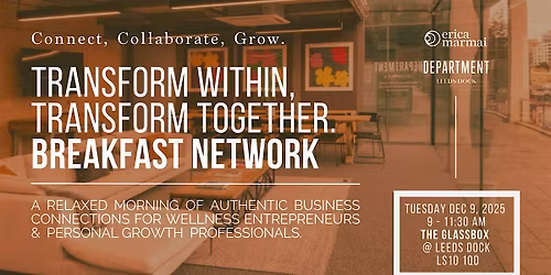 Transform Within, Transform Together. Breakfast Network.