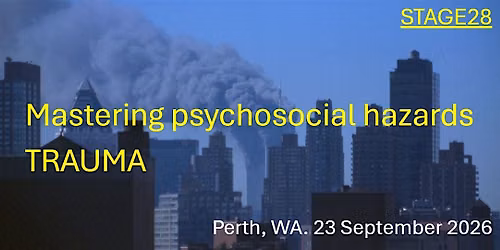 MASTERING PSYCHOSOCIAL HAZARDS
