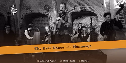 Sunday "Beer Dance" with Hommage