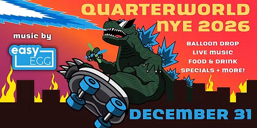 QUARTERWORLD NYE EXTRAVAGANZA 2026