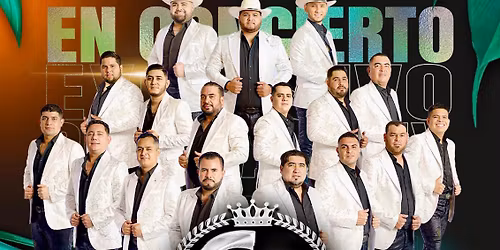 Banda Corona Del Rey at Houston Arena Theatre