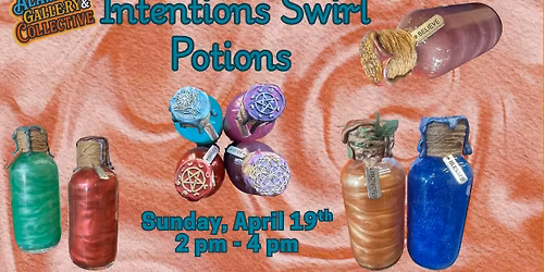 Intentions Swirl Potions 