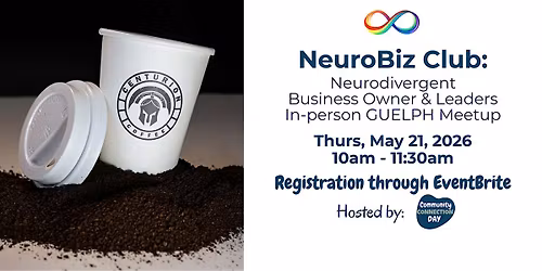 NeuroBiz Club: Neurodivergent Business GUELPH Meetup