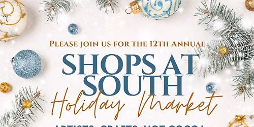 Shops at South Holiday Market