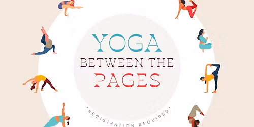 Yoga Between the Pages *Registration Required*
