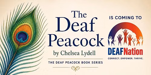 The Deaf Peacock Book Series is coming to DEAFNation! 
