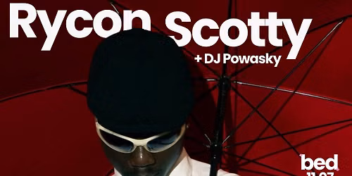 Rycon Scotty + DJ Powasky (live in bed)