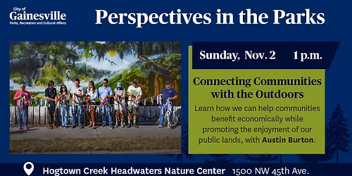 Perspectives in the Parks: Connecting Communities with the Outdoors