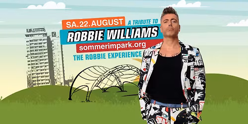 Sommer im Park \/\/ The Robbie Experience \/\/ 2026