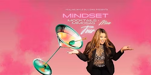 Mindset, Mocktails and Mimosas Networking Mixer in Atlanta  w\/ Lashana West