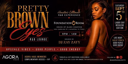 Pretty Brown Eyes:R&B Lounge Labor Day Weekend
