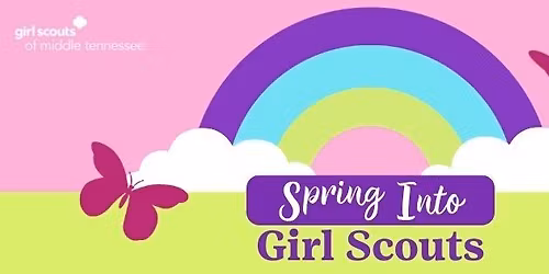 Spring Into Girl Scouts - Clarksville