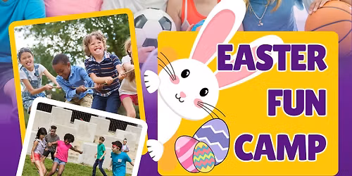 Easter Kids Fun Camp