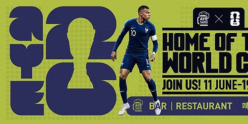 World Cup @ Aye Taipei Bar & Restaurant — 林森北路138巷15號1樓, 104