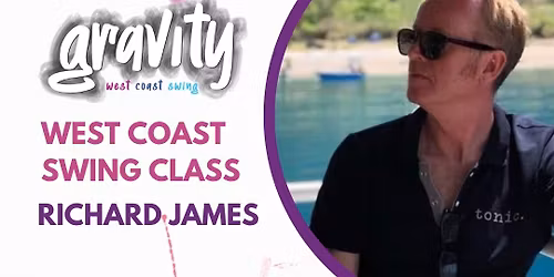 West Coast Swing Class with Richard James All LEVELS RH175PF