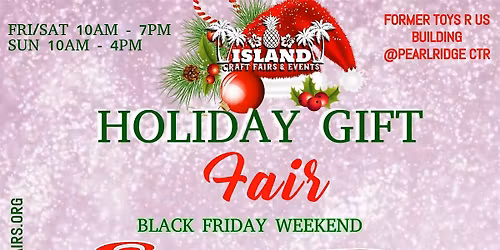 Holiday Gift Fair Black Friday Weekend