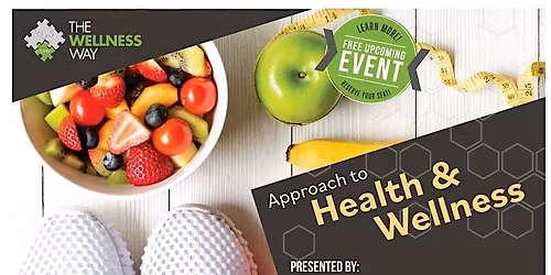 The Wellness Way Approach to Health & Wellness