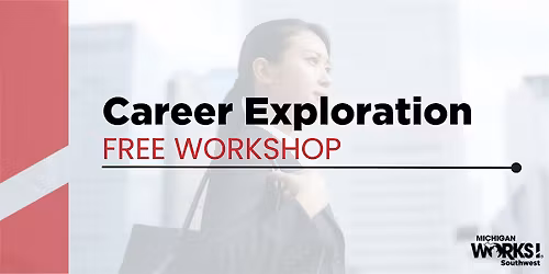 Kalamazoo County Workshop: Career Exploration