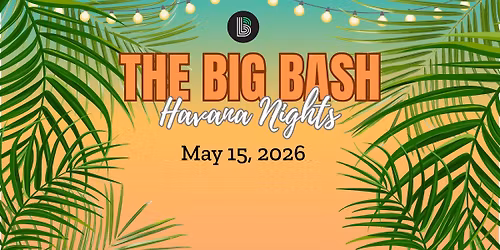The Big Bash - Havana Nights