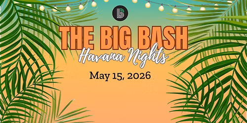 The Big Bash - Havana Nights
