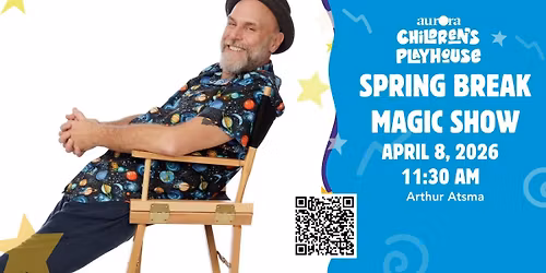 Spring Break Magic Show