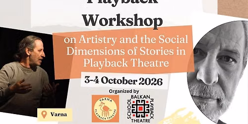 Playback Workshop on Artistry and the Social Dimension of Stories in Playback Theatre